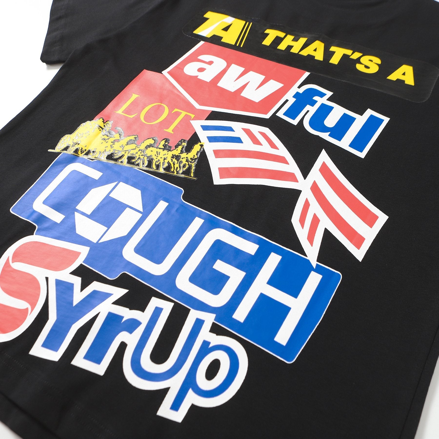 THAT'S A AWFUL LOT OF COUGH SYRUP Front & Back Graphic Short-Sleeve T-Shirt — detail
