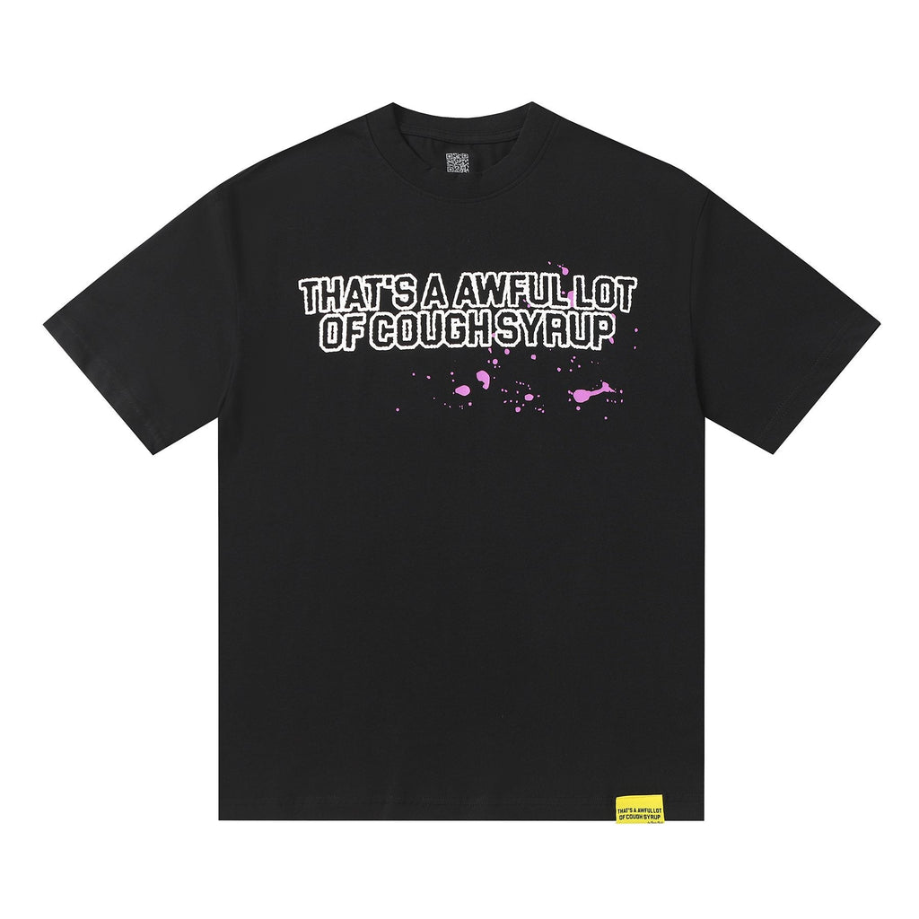 THAT'S A AWFUL LOT OF COUGH SYRUP Pink Splatter Heart Graphic T-Shirt — hero