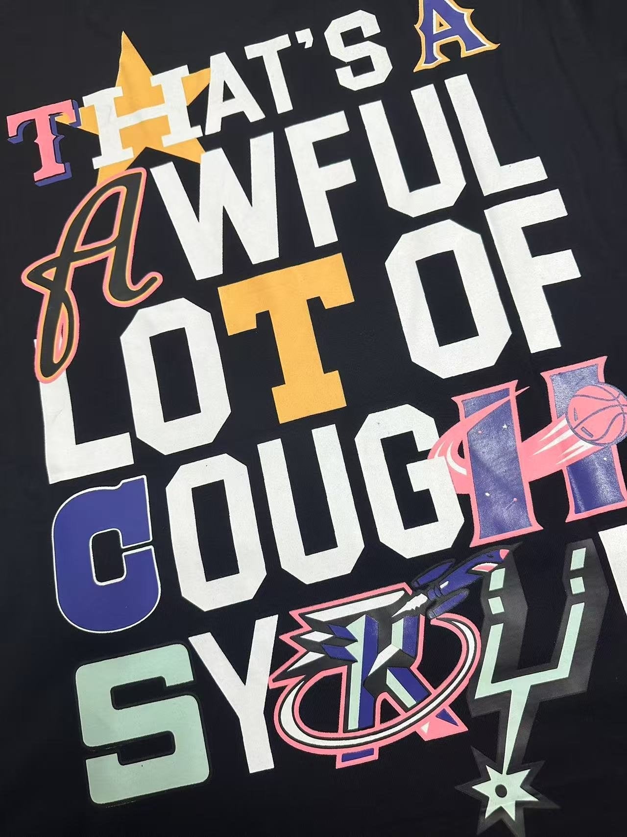 THAT'S A AWFUL LOT OF COUGH SYRUP Front & Back Graphic T-Shirt — detail