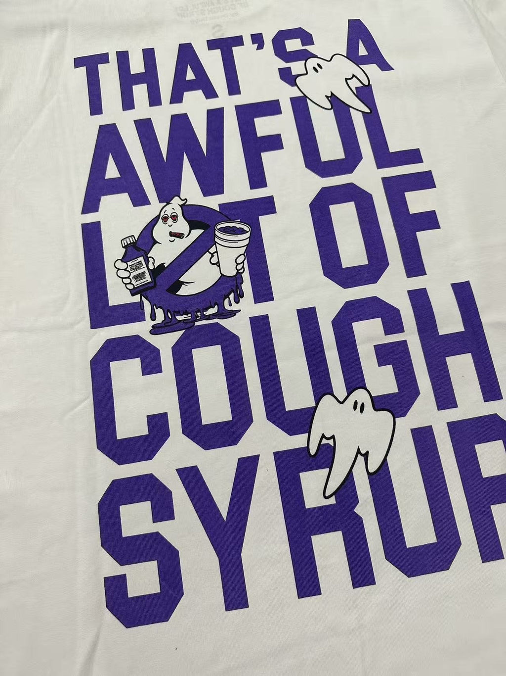 THAT'S A AWFUL LOT OF COUGH SYRUP Front & Back Graphic Short-Sleeve T-Shirt — detail