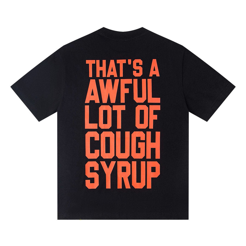 THAT'S A AWFUL LOT OF COUGH SYRUP Red/White Graphic Short-Sleeve T-Shirt — back