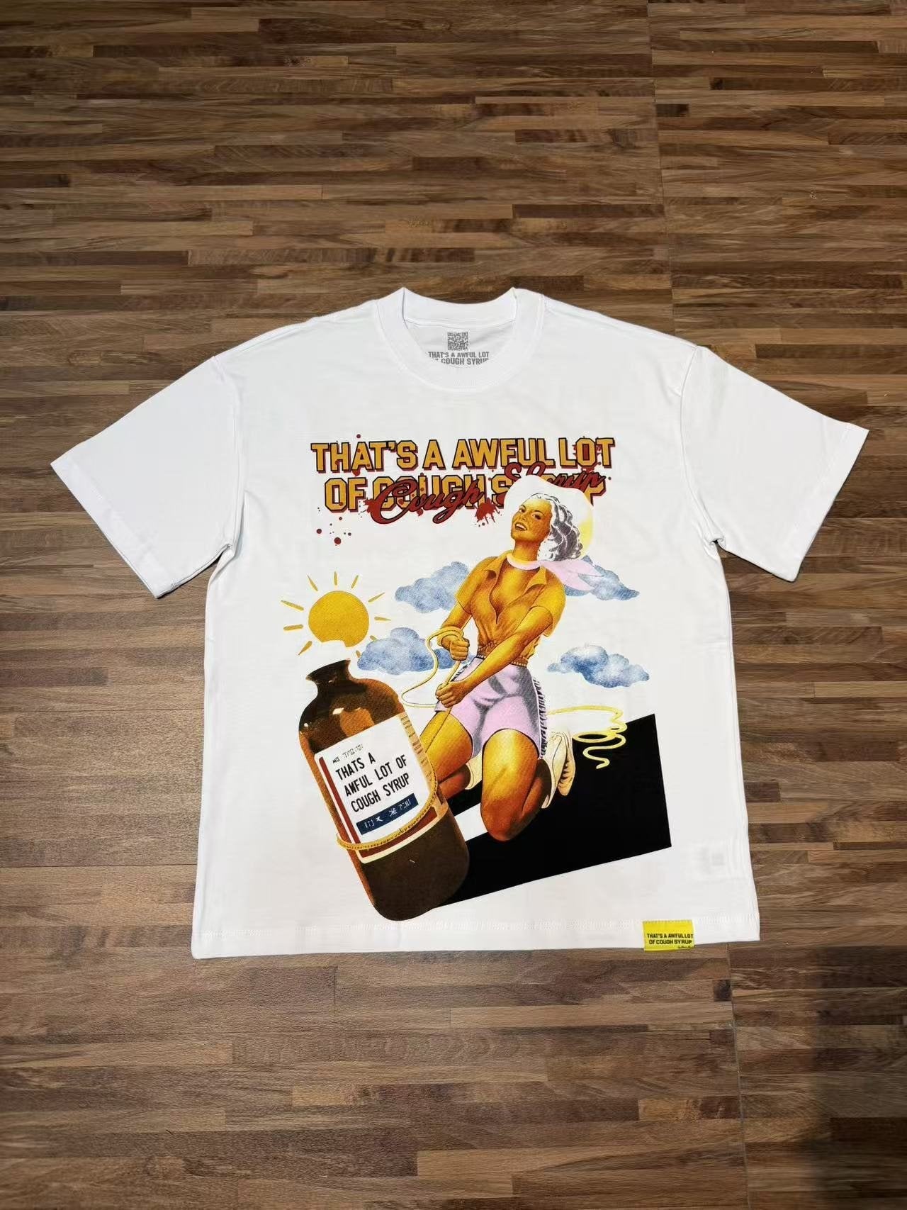 THAT'S A AWFUL LOT OF COUGH SYRUP White Front & Back Graphic T-Shirt — front