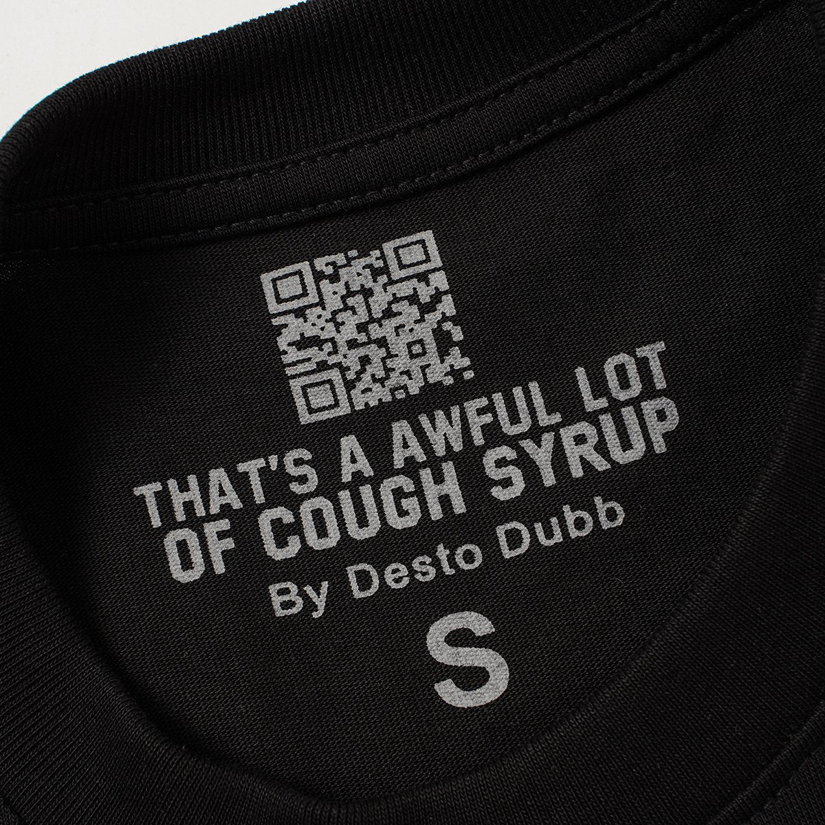 THAT'S A AWFUL LOT OF COUGH SYRUP Front & Back Graphic T-Shirt — neck_label