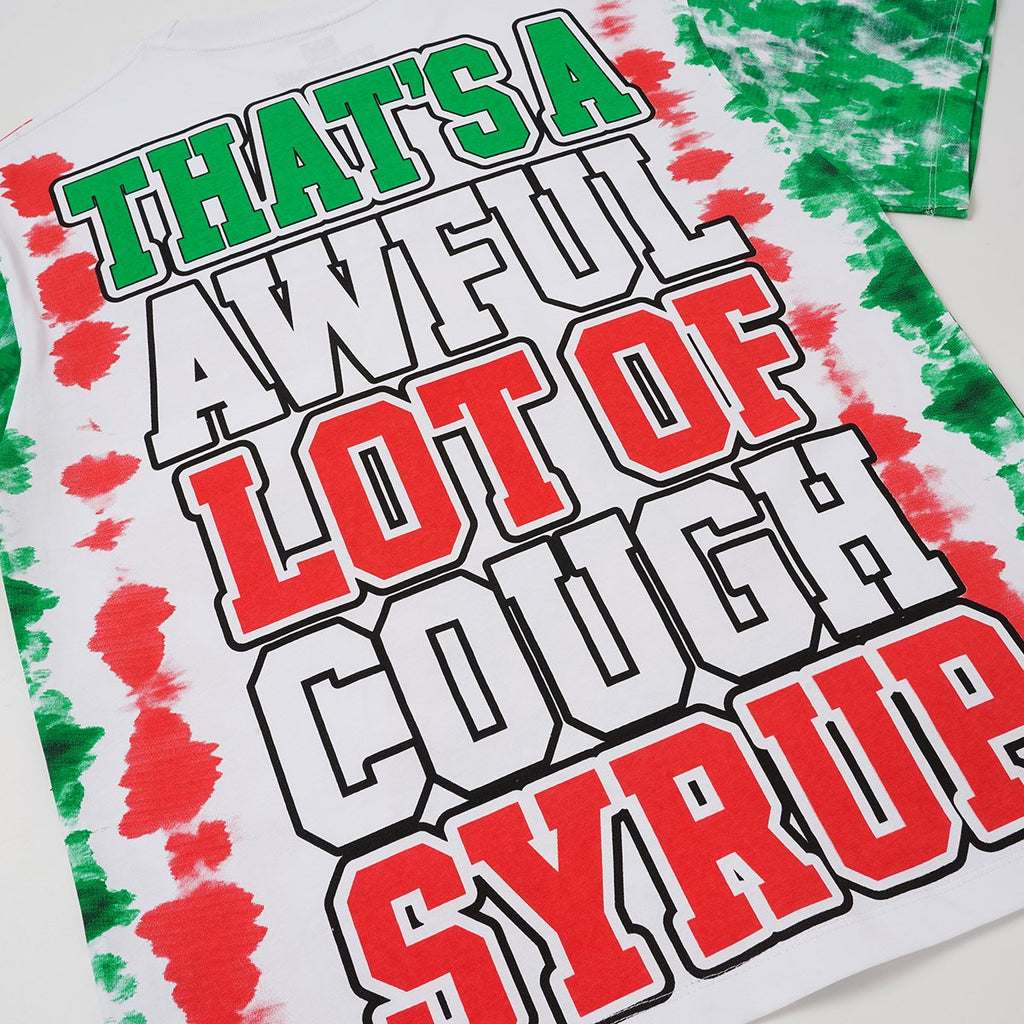 THAT'S A AWFUL LOT OF COUGH SYRUP White/Green Tie-Dye Graphic T-Shirt — detail